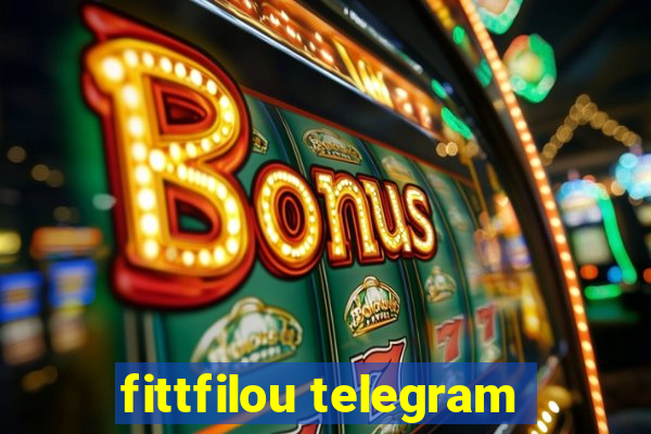 fittfilou telegram